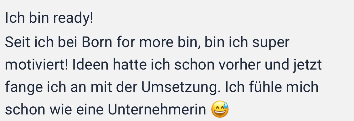 Community-Screenshot: Ich bin ready, fuehle mich wie eine Unternehmerin